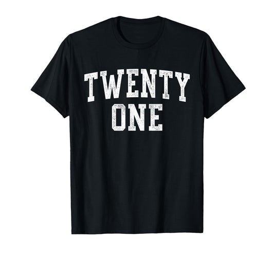 Twenty One Minimalist 21st Birthday Design 21-Year-Old T-Shirt