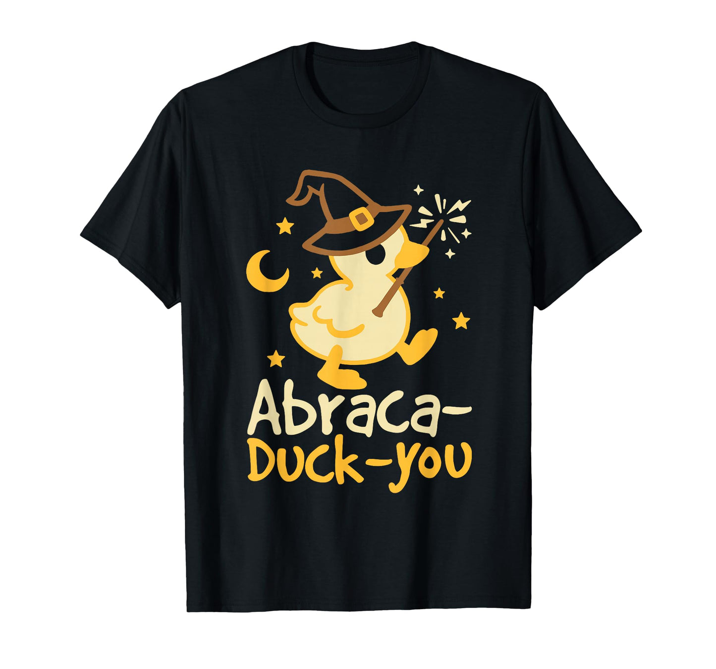 Abraca Duck You Funny Duck Witch Halloween T-Shirt
