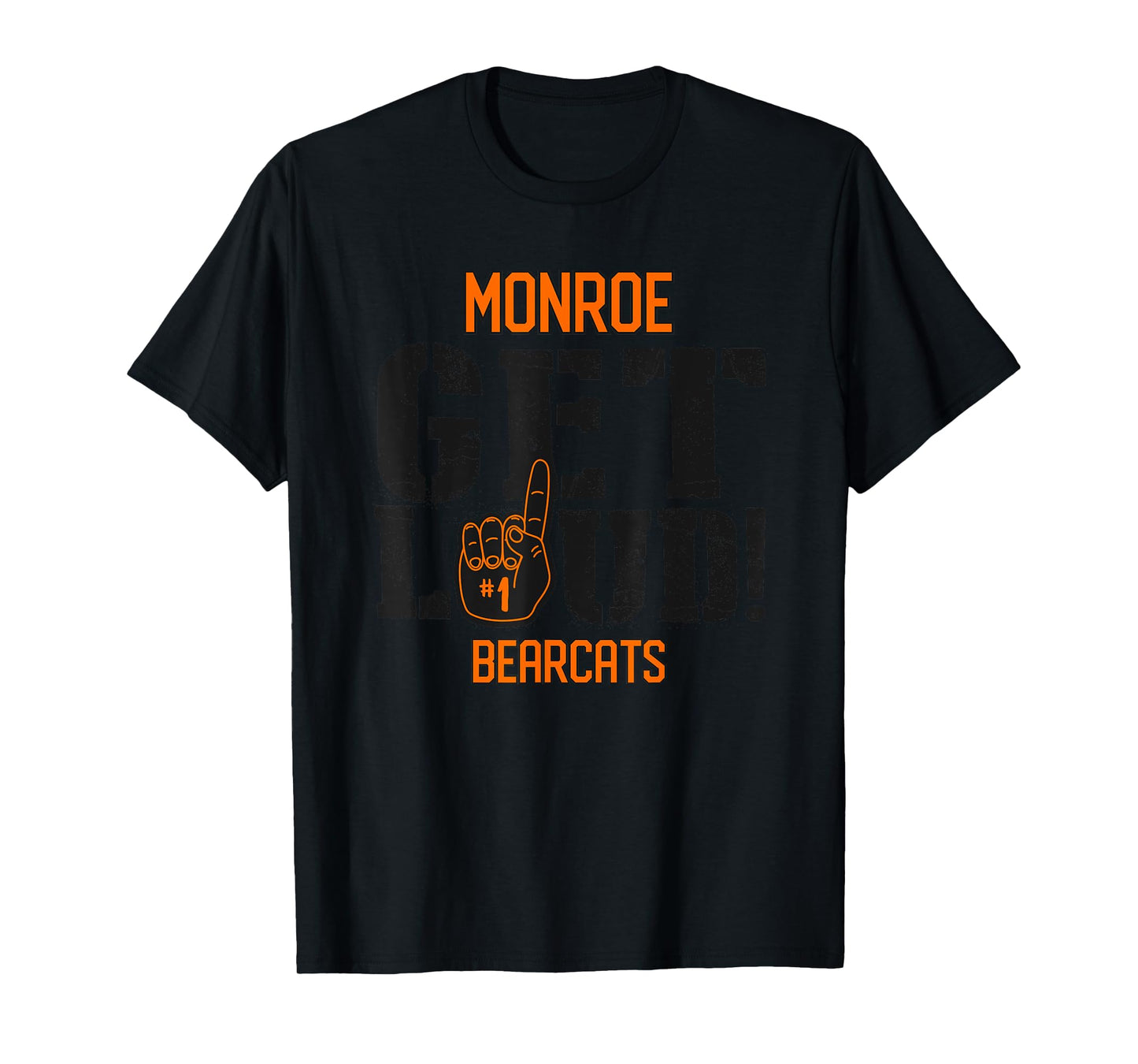 Monroe High School GET LOUD Bearcats T-Shirt