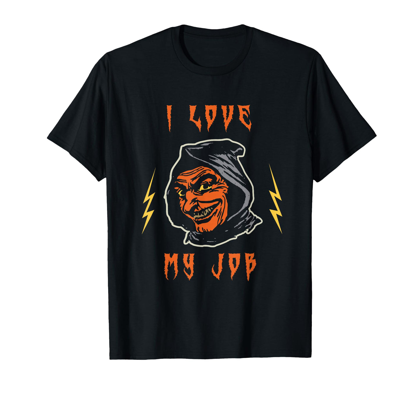 I Love My Job Witch T-Shirt