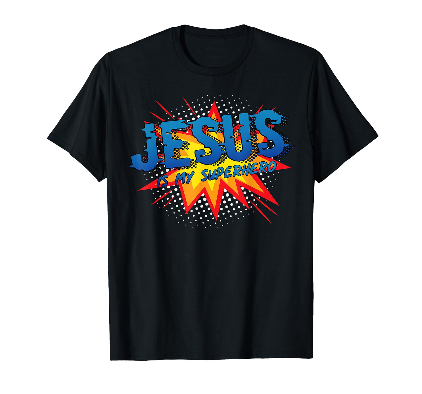 Jesus Is My Superhero Cute Powerful Christian Gift Comic T-Shirt