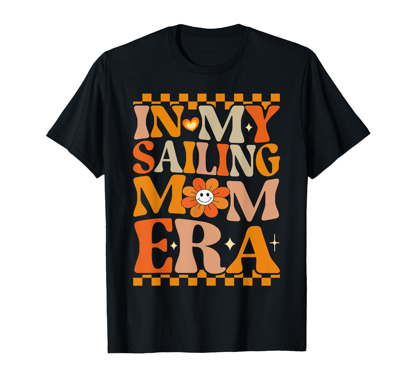 In My Sailing Mom Era | Retro Groovy Hippie Sailing T-Shirt