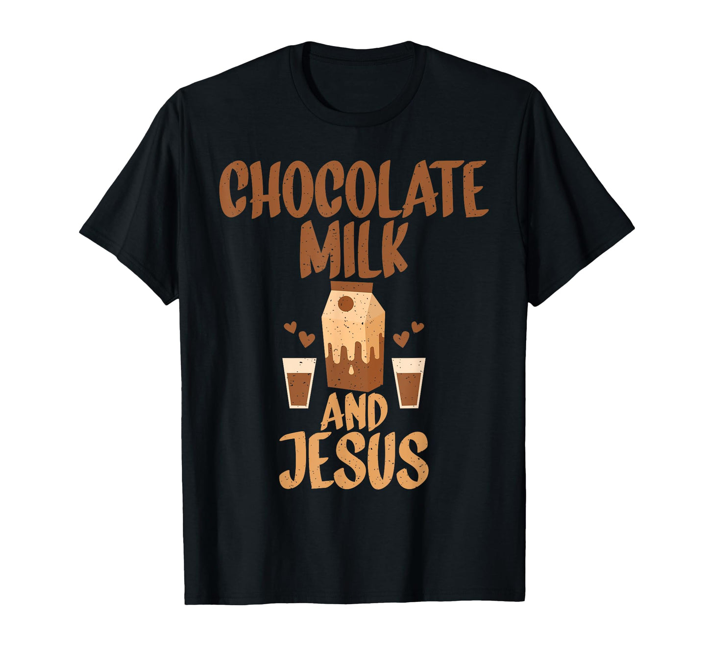 Chocolate Milk and Jesus Chocolate Milk T-Shirt
