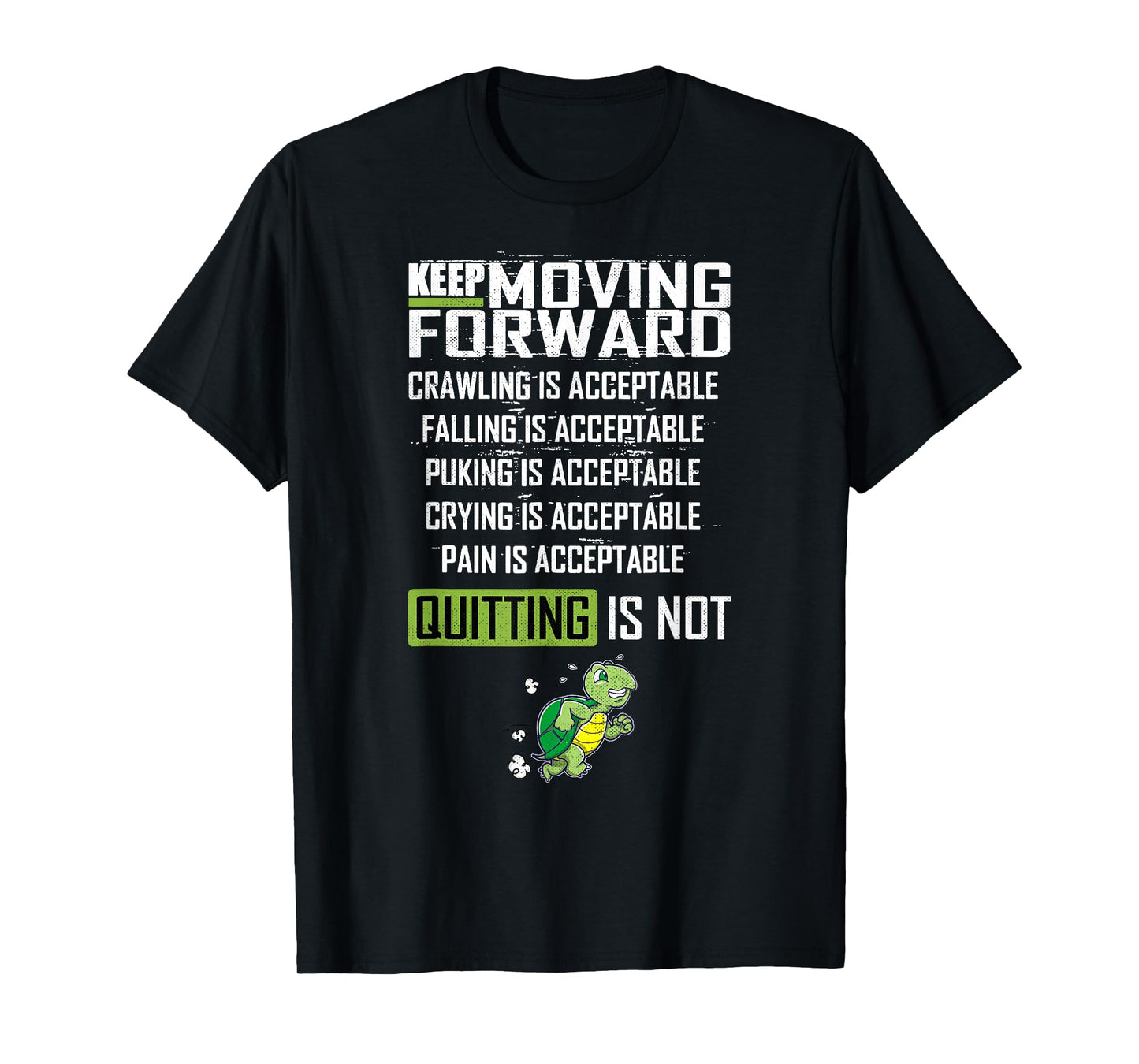 Keep Moving Forward Positive Vibes Motivational Message T-Shirt