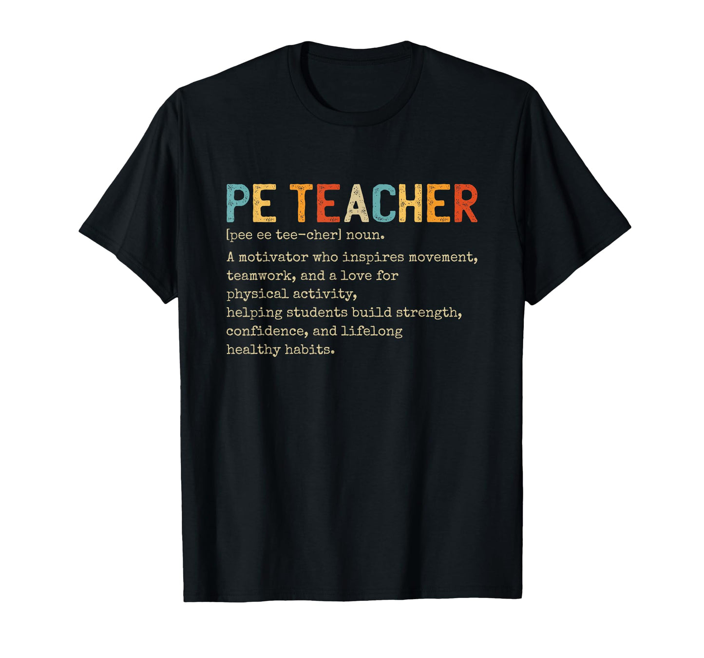 Physical Education Teacher T-Shirt