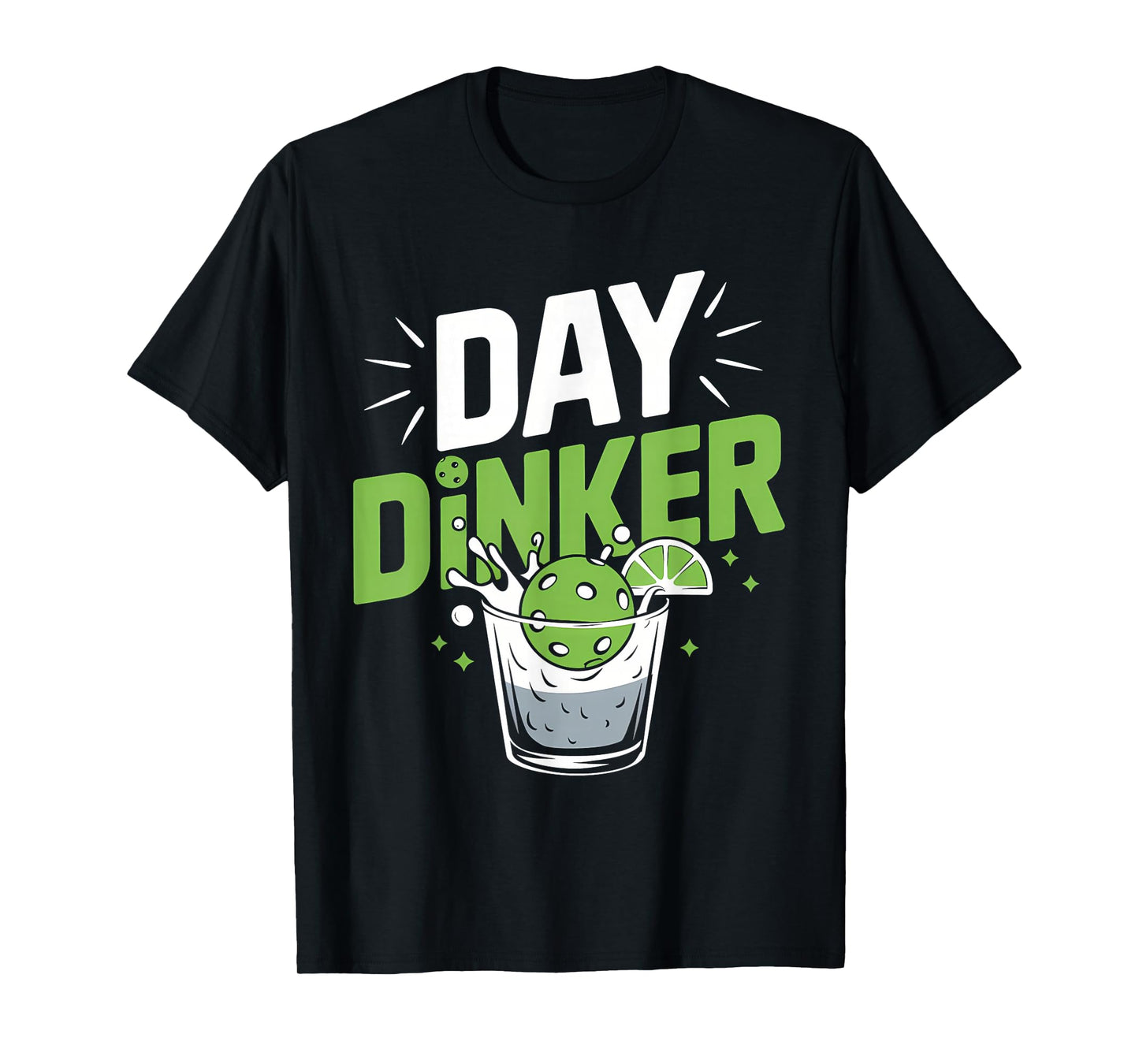 Day Dinker Tshirt Pickleball Shirt Paddleball Player T-Shirt