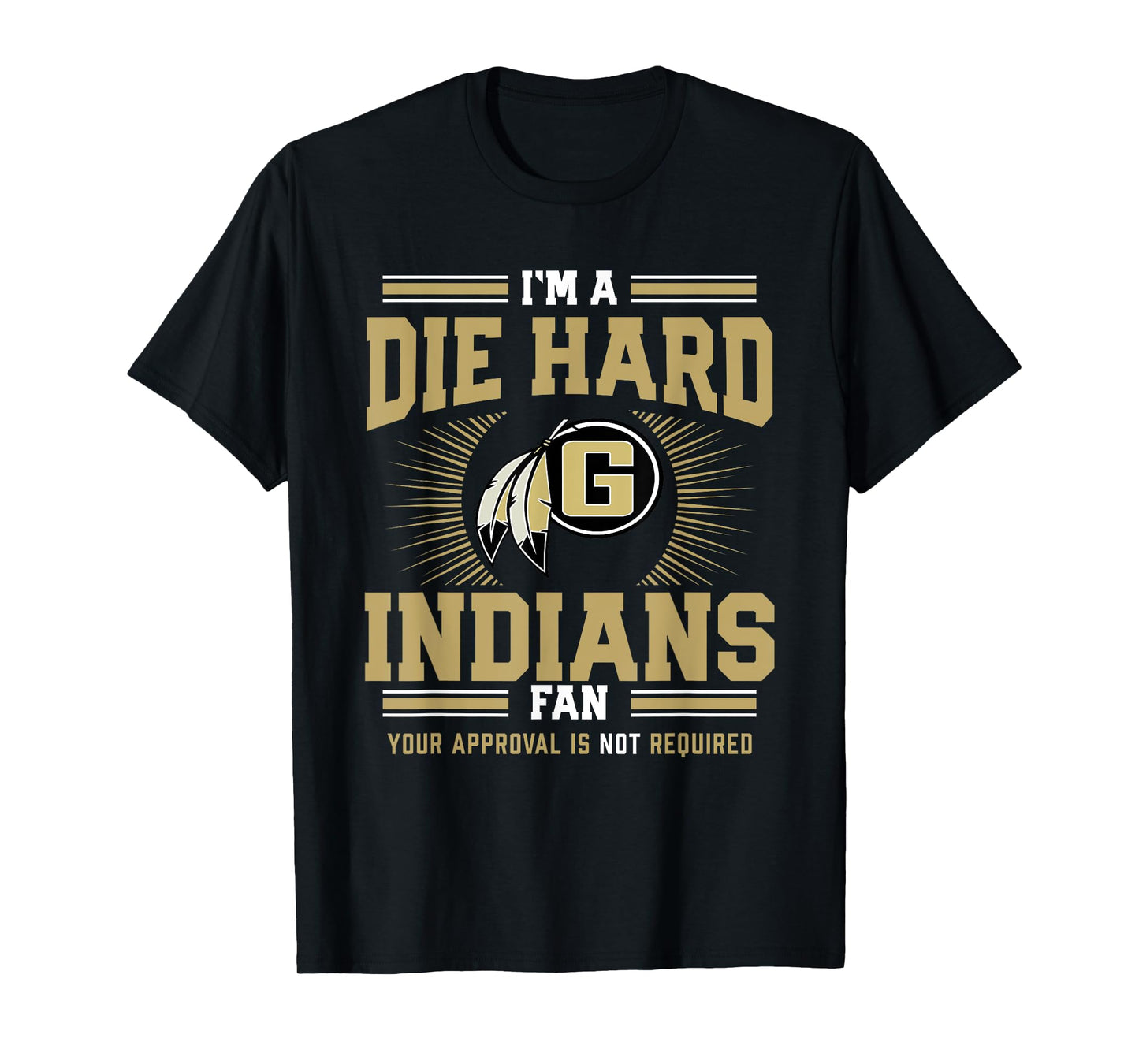 Gaffney Indians Logo Die Hard Fan HS T-Shirt