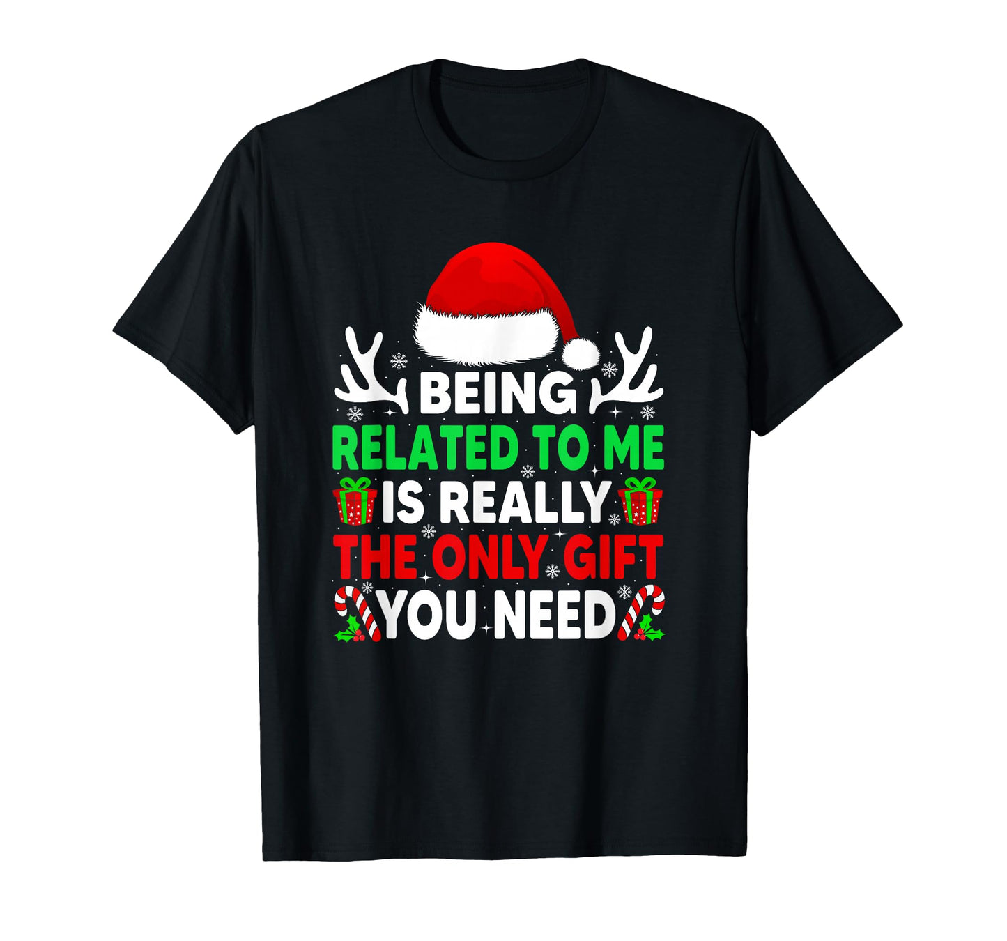 Being Related to Me Family Xmas Pajamas Funny Christmas T-Shirt