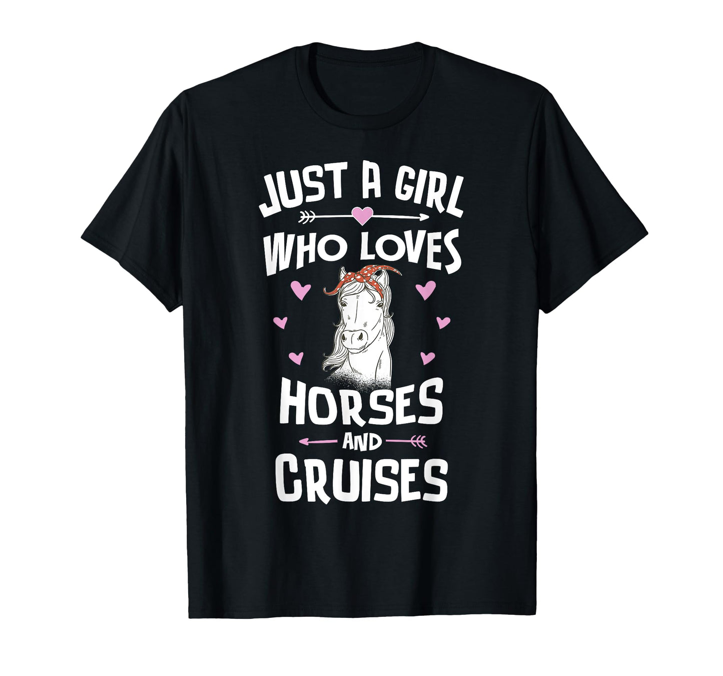 Horses And Cruises Gifts for Girls Women T-Shirt