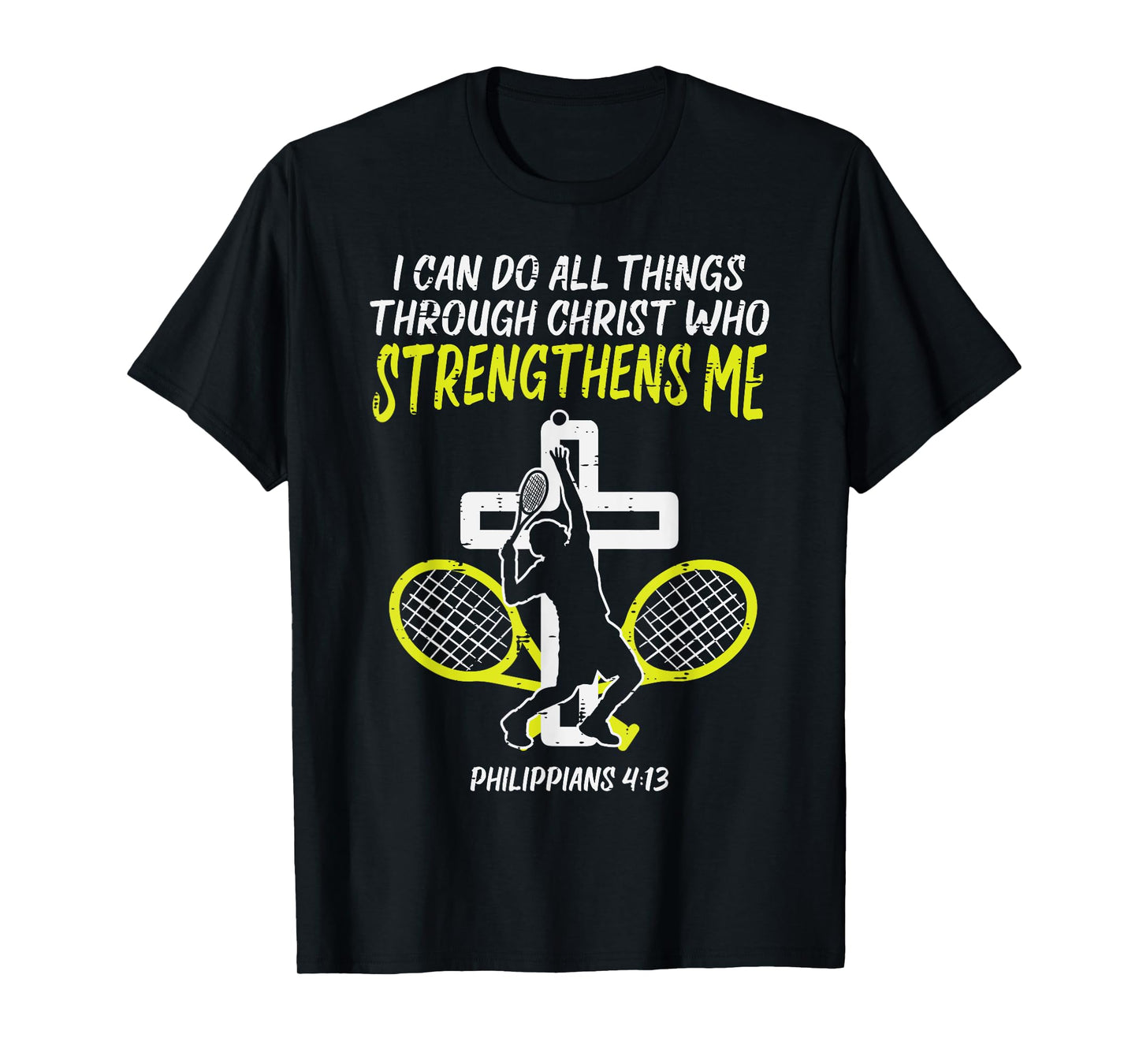 Can Do All Things Tennis God Jesus Christian Men Women Kids T-Shirt