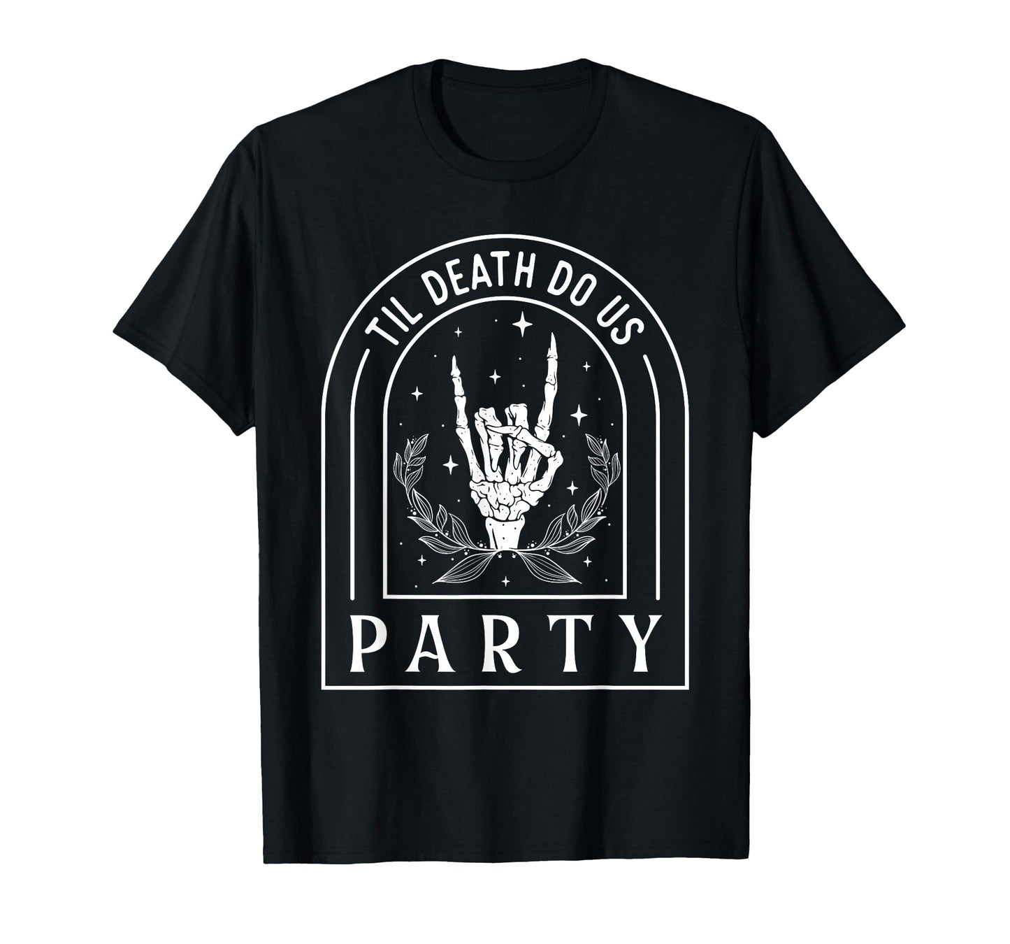 Til Death Do Us Party - Halloween Bachelor Bachelorette T-Shirt