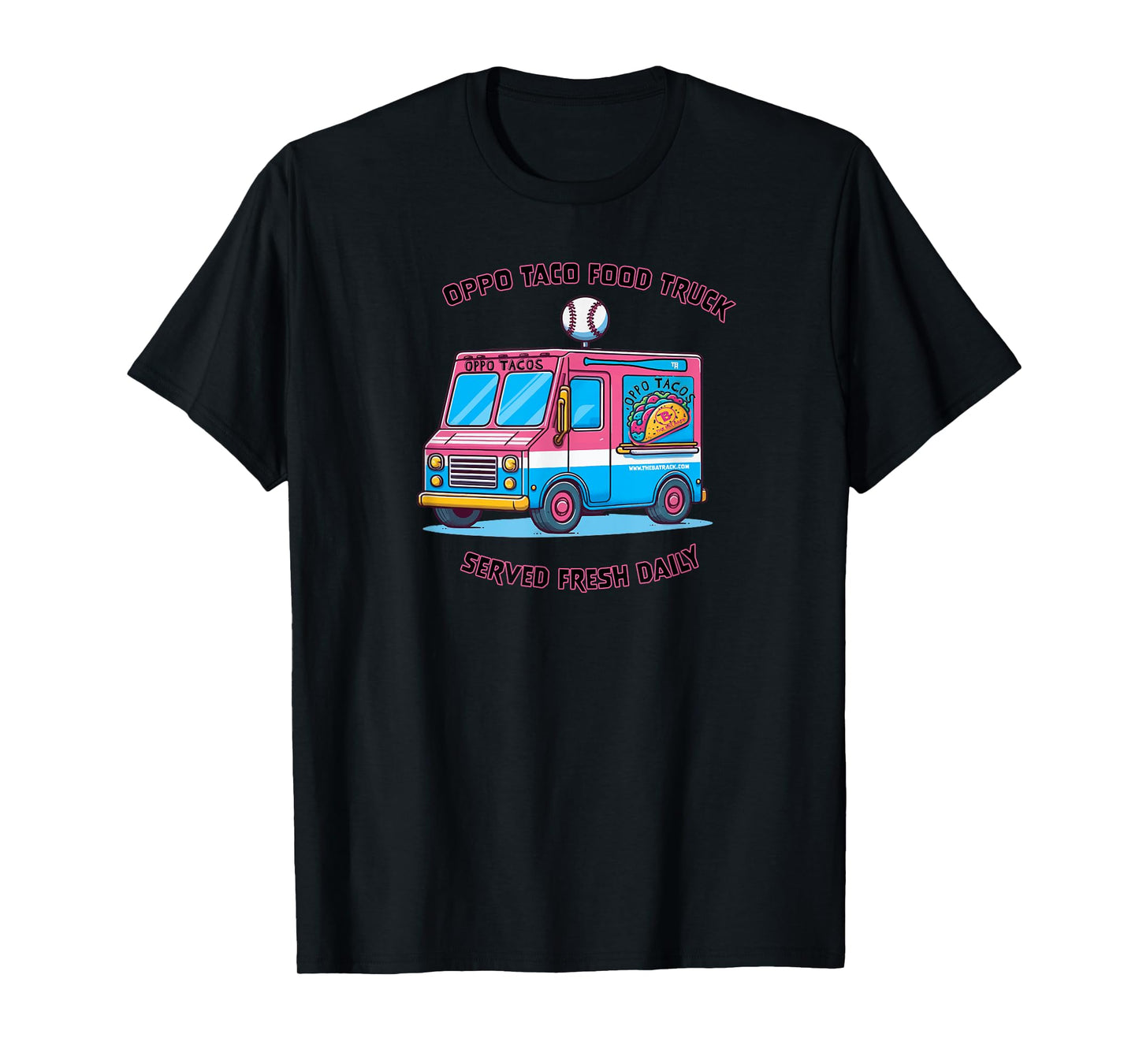 Baseball Oppo Taco Food Truck T-Shirt