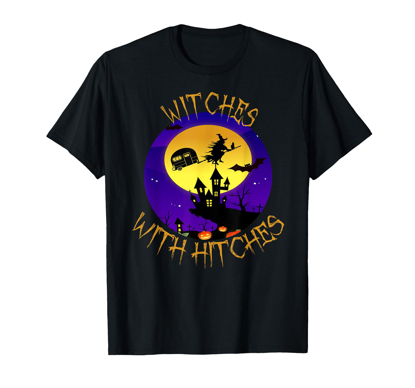 Witches with Hitches Halloween Camping Gift T-Shirt