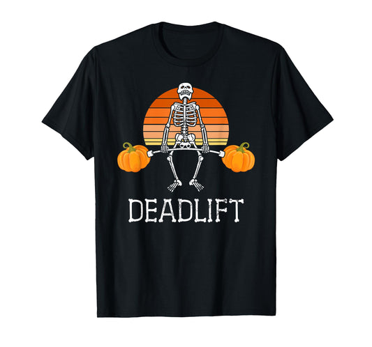 DEADLIFT Funny Halloween Skeleton Pumpkins Gym Workout T-Shirt