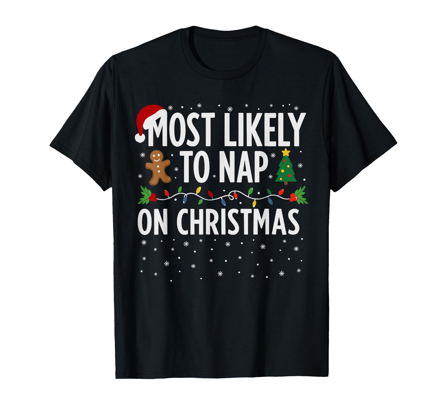 Most Likely to Nap on Christmas Shirt Men, Funny Xmas Lazy T-Shirt