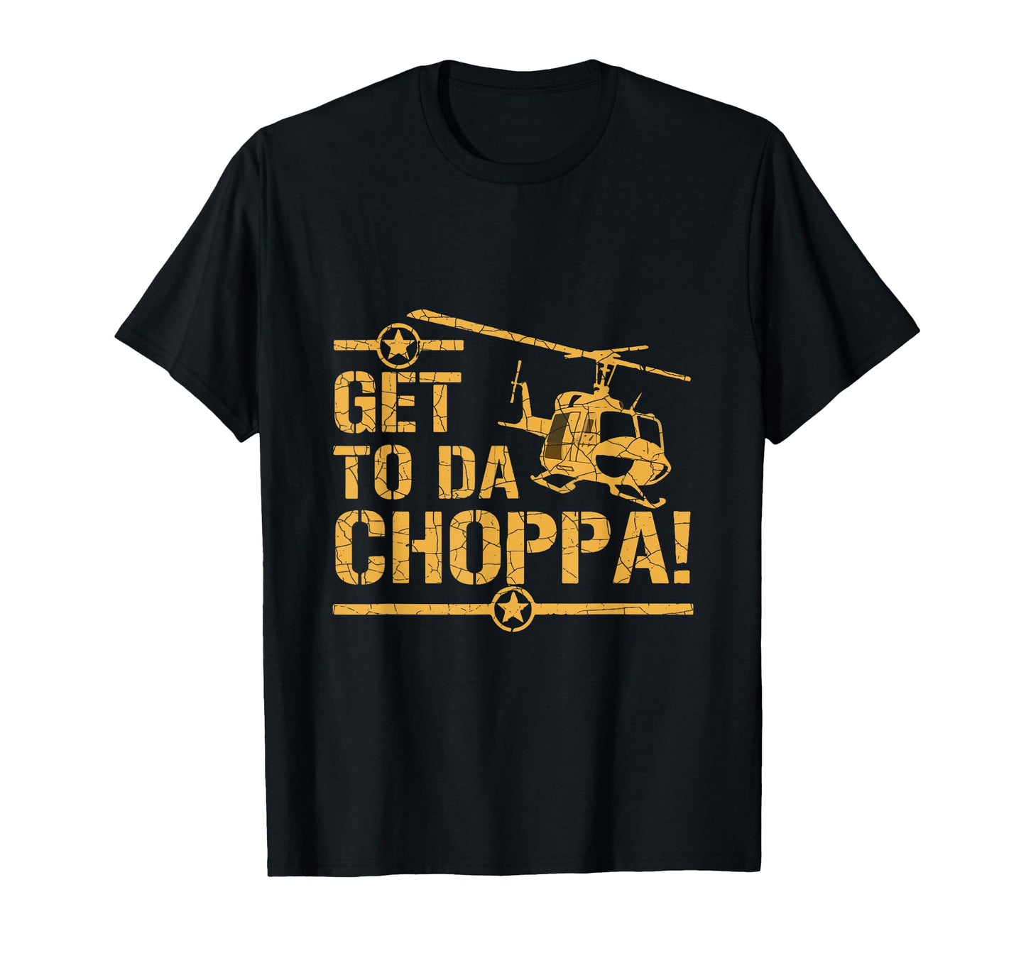 Get to the Choppa II T-Shirt