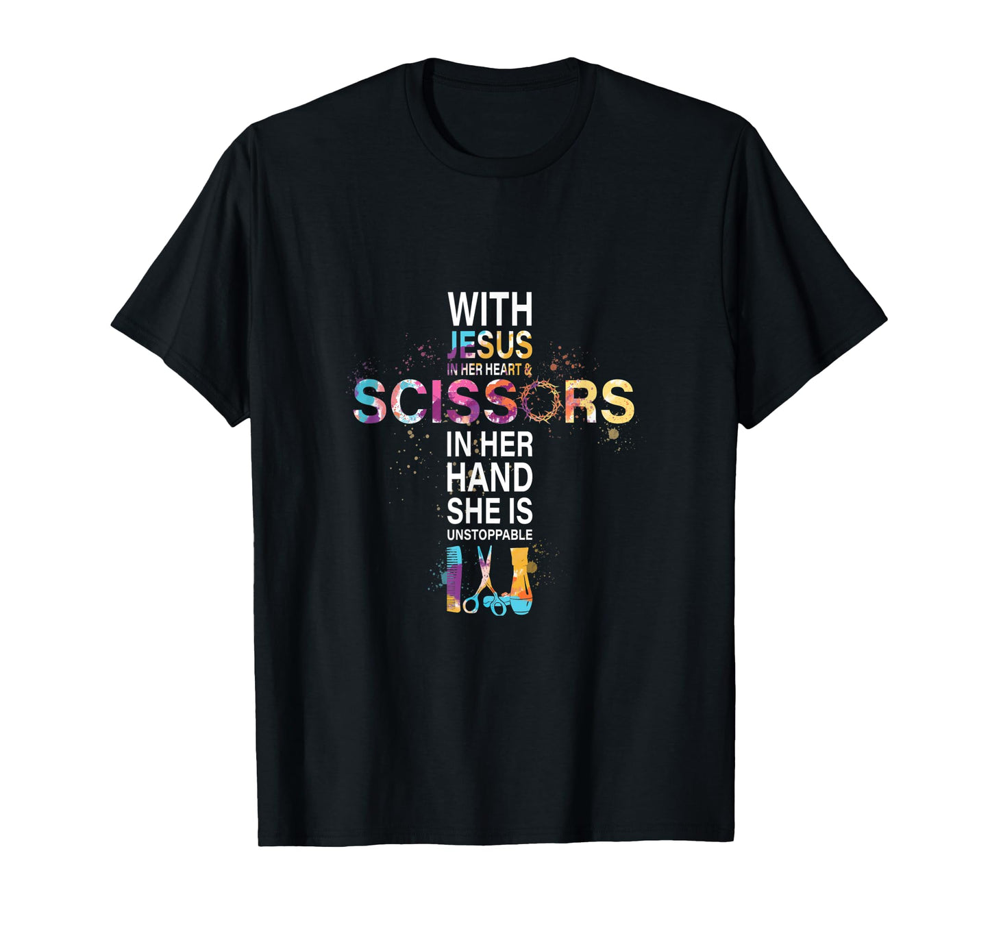 With Jesus In Her Heart And Scissors In Her Hand T-Shirt