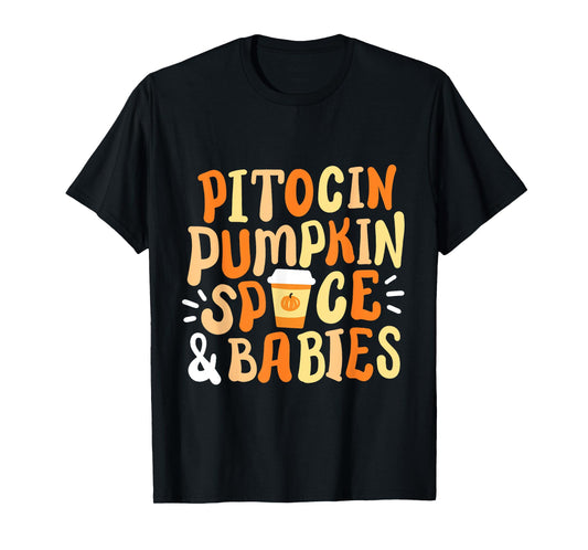 Halloween Labor And Delivery L&D Nurse Fall Pumpkins Midwife T-Shirt