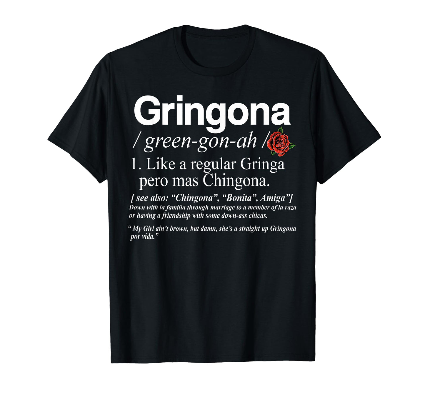 Gringona Definiton T-Shirt, Small, Black