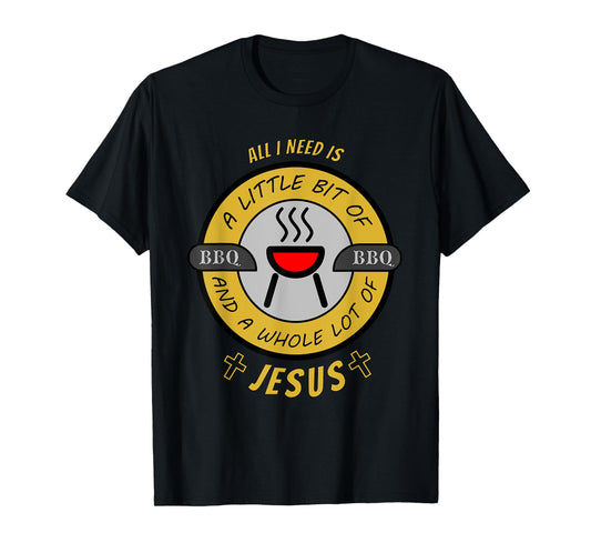 WHOLE LOT OF JESUS SUMMER BBQ CHEF CHURCH PARTY FUN COOKING T-Shirt
