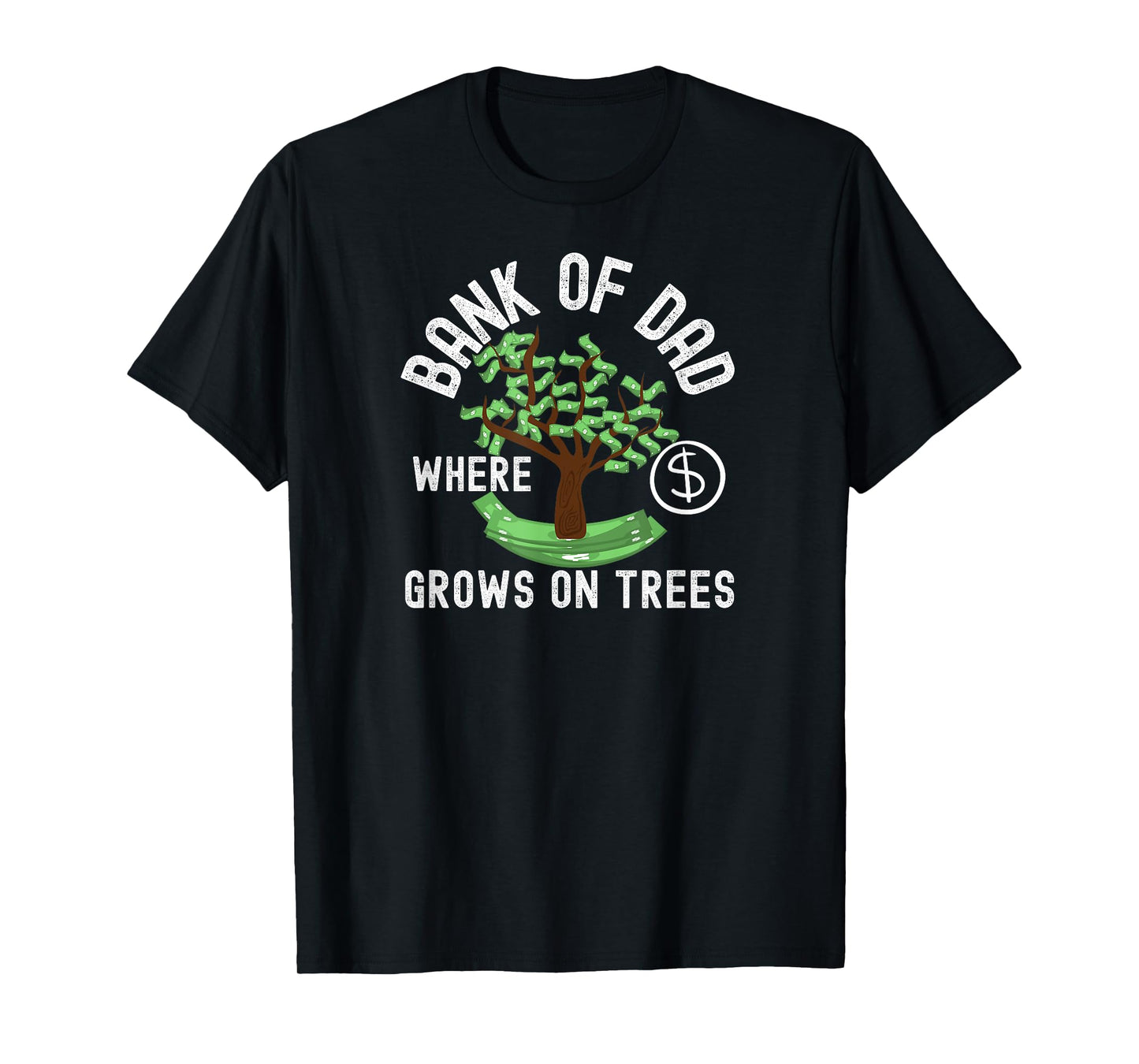Bank of Dad T-Shirt - Funny Dad Money Tree T-Shirt