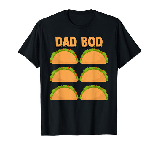 Men's Dad Bod Funny Six (6) Pack Fake Muscle Tacos Abs Gym T-Shirt
