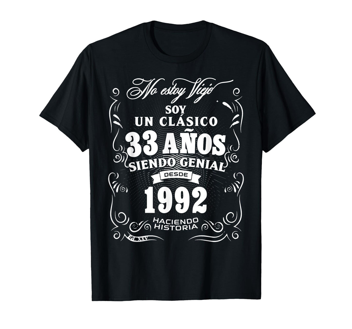 33rd Birthday gift for Men in Spanish Regalo cumpleanos 33 T-Shirt
