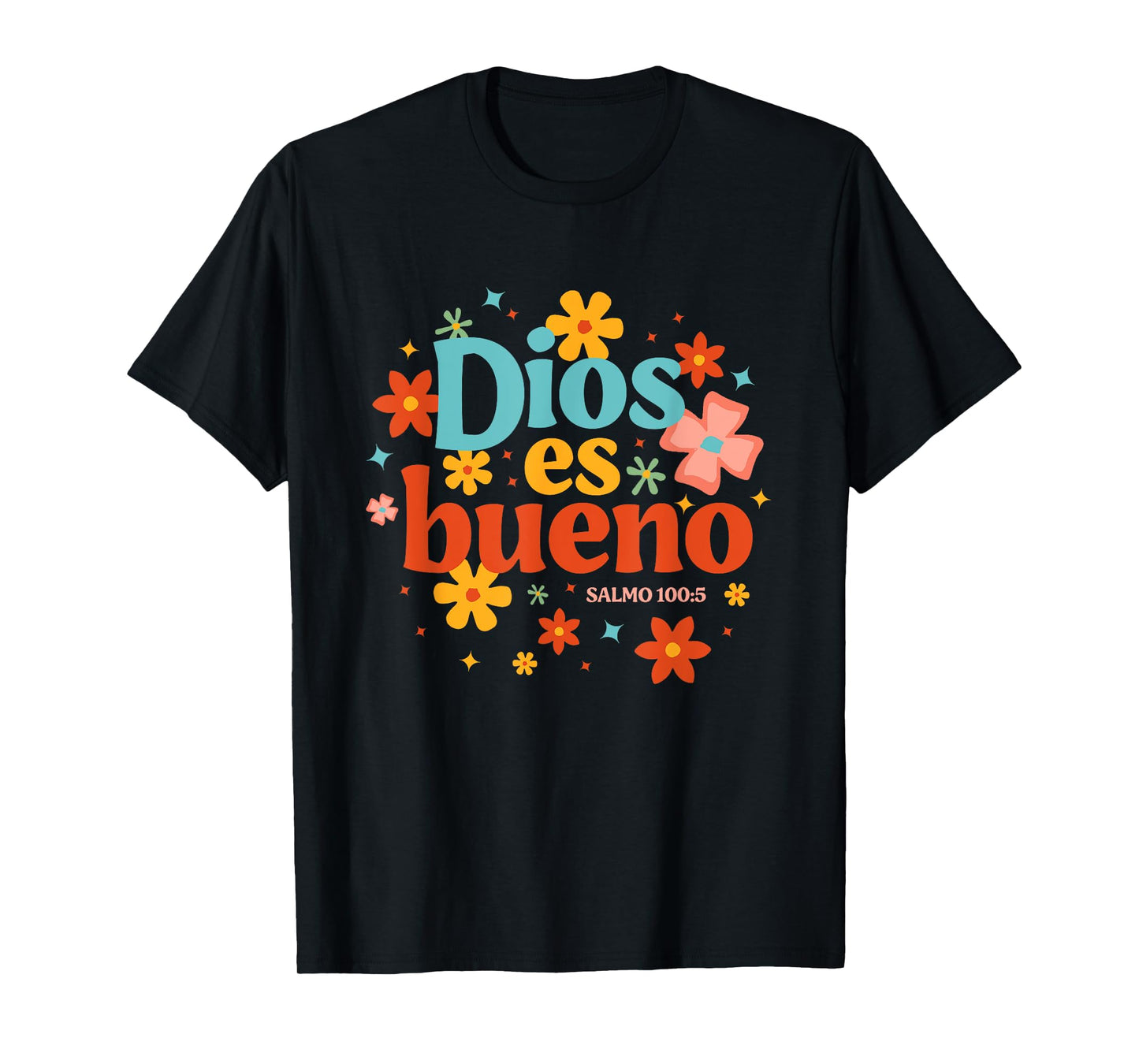 Dios Es Bueno Spanish Christian Jesus God Bible Religious T-Shirt