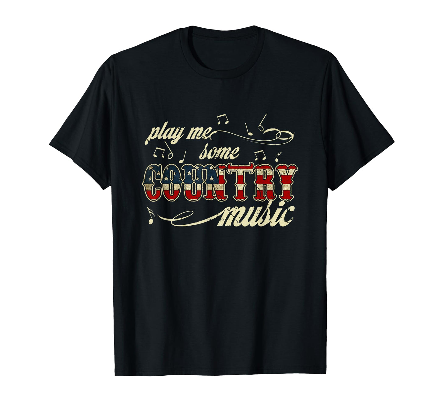 Play Me Some Country Music Western Festival American Flag T-Shirt