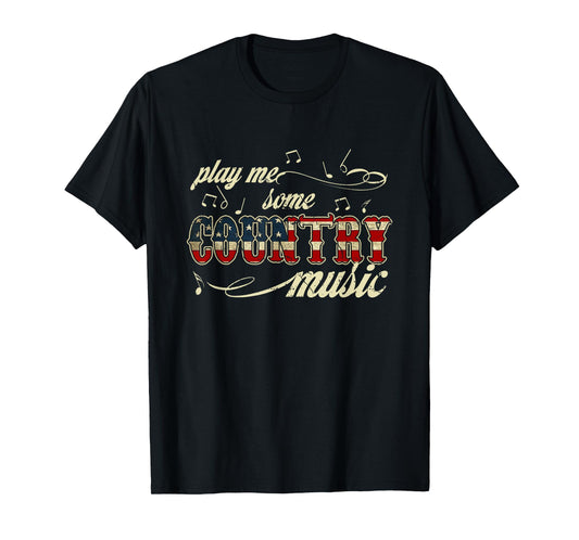 Play Me Some Country Music Western Festival American Flag T-Shirt