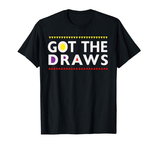 Martin Got The Draws T-Shirt