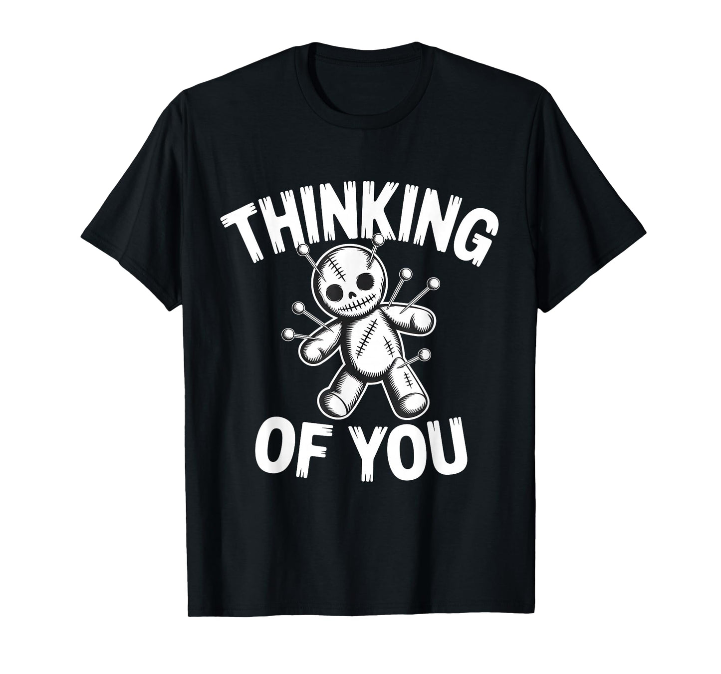 Creepy Voodoo Doll Thinking of You Funny Halloween Witch Mag T-Shirt
