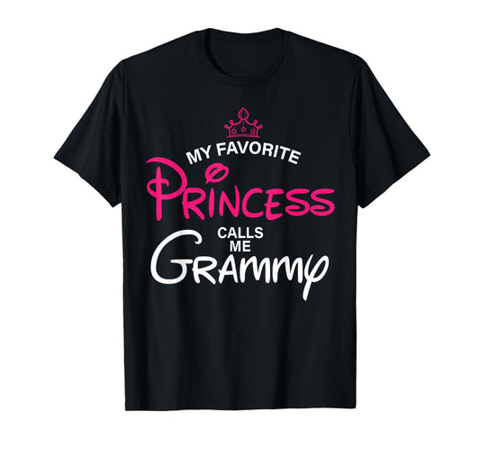 My Favorite Princess Calls Me Grammy Daughter Fathers Day T-Shirt