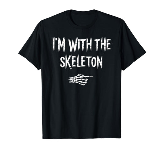 I'm with Skeleton Halloween Costume Couples Matching Gifts T-Shirt