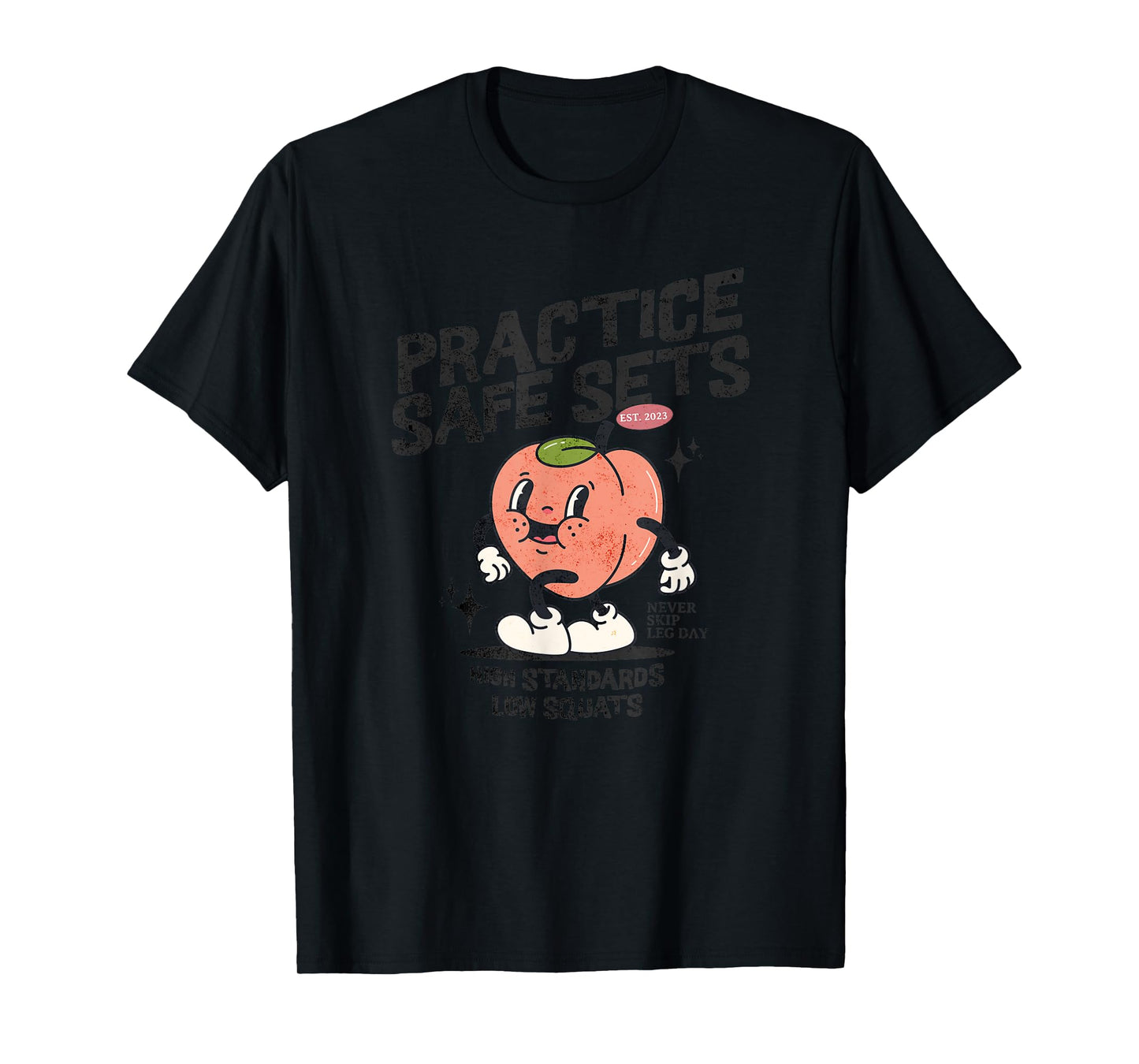 Practice Safe Sets Funny Gym and Fitness Gym Lover T-Shirt