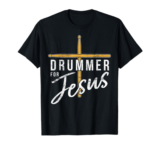 Drummer For Jesus Christian Church Music Religious Drummer T-Shirt