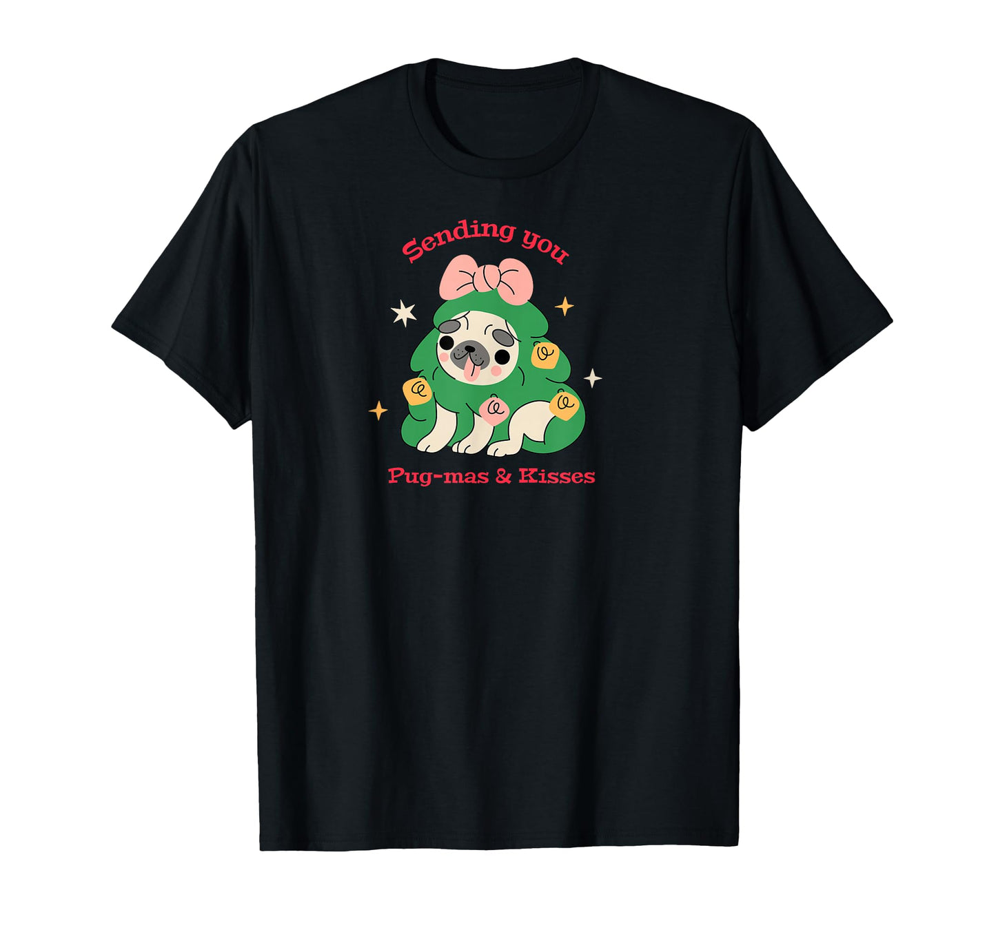 Christmas Pug Festive, Santa, Sending You Christmas, Kisses T-Shirt
