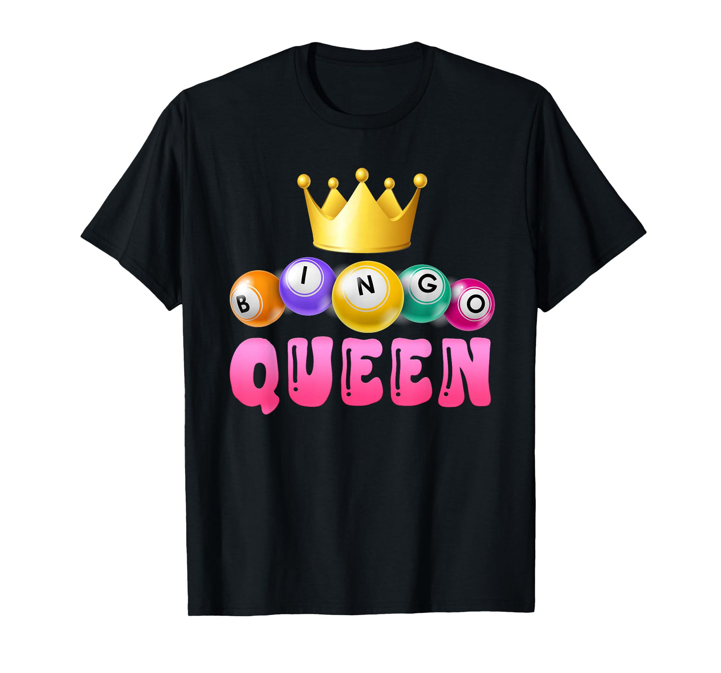 BINGO QUEEN Bingo Player Bingo Lover Bingo T-Shirt