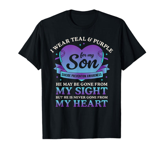 I Wear Teal & Purple For My Son Suicide Prevention Awareness T-Shirt