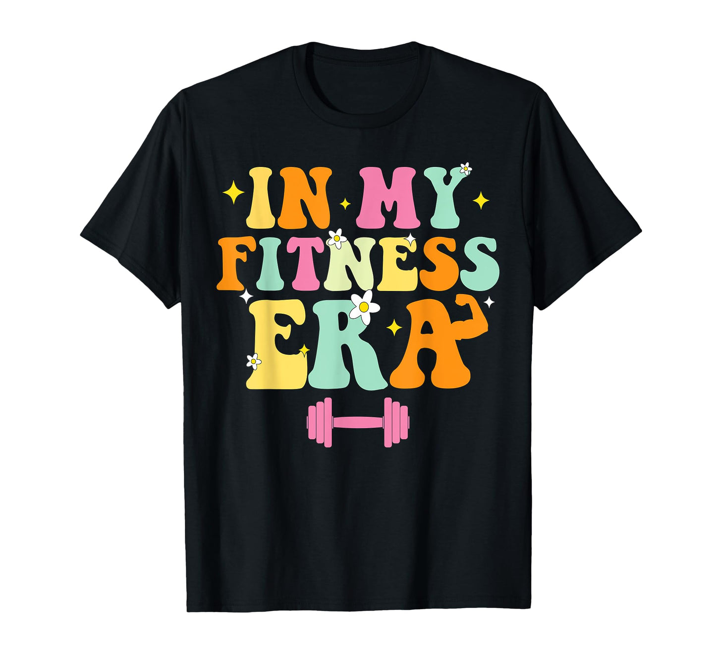 In My Fitness Era Workout Sport Motivation Lifting Gym T-Shirt