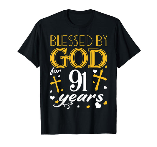 Vintage Blessed By God For 91 Years Happy 91st Birthday T-Shirt
