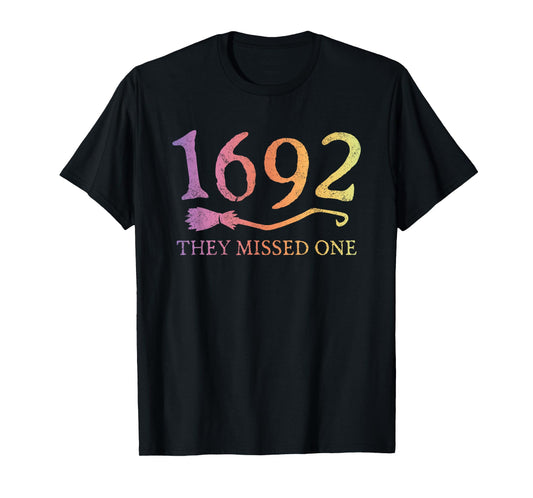 1692 They Missed One Halloween Funny Witchy Salem Costume T-Shirt