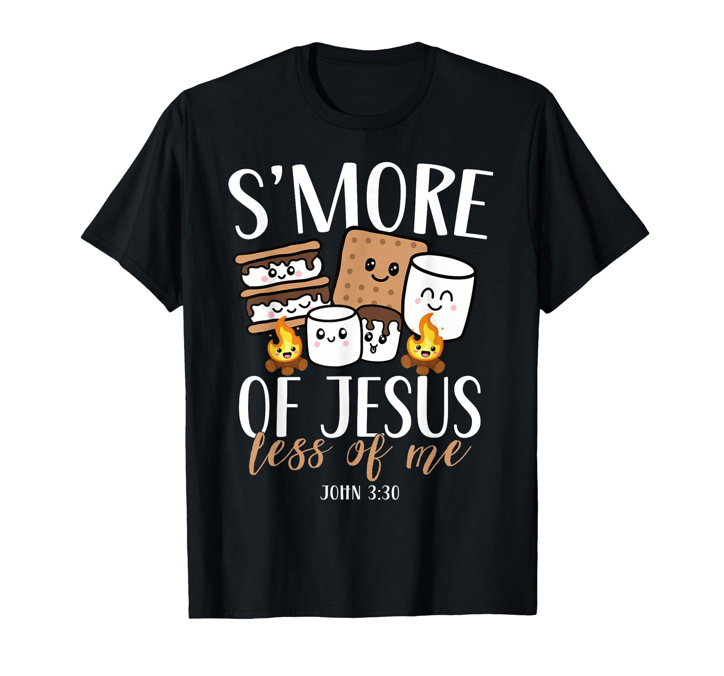 Smore Of Jesus Less Of Me Christian Camper Camping Lover T-Shirt