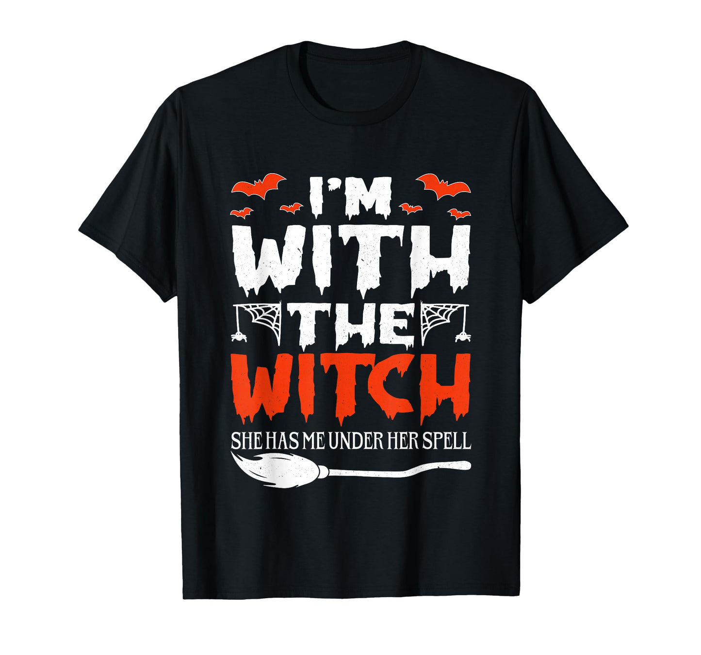 Halloween I'm with The Witch She Has Me Under Her Spell T-Shirt