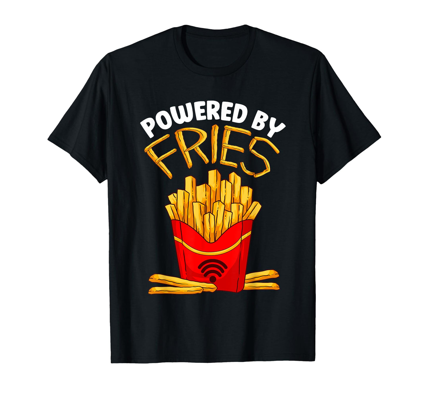 Powered By Fries Funny French Fry Fitness Trainer Gym Carbs T-Shirt