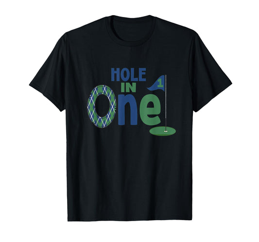 Golf Birthday Shirt 1st Birthday Hole In One Boys Girls T-Shirt