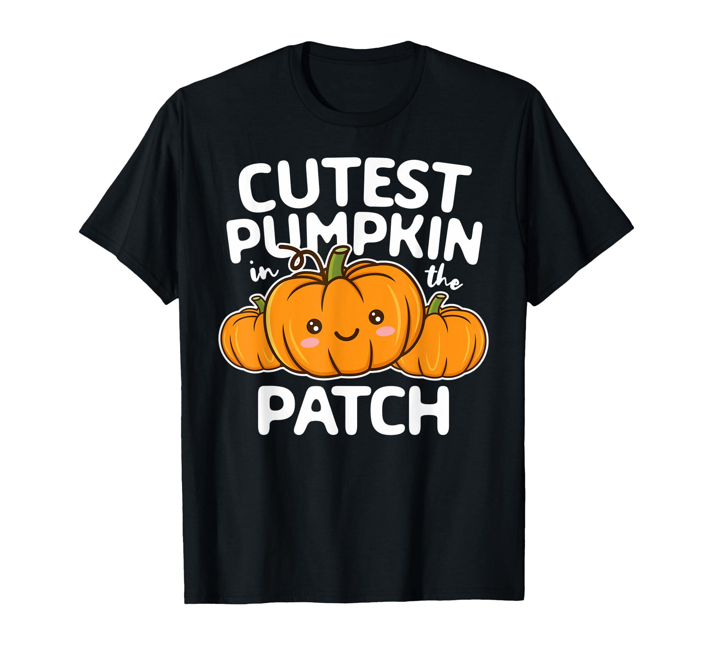 Cutest Pumpkin In The Patch Halloween Thanksgiving Boy Girl T-Shirt