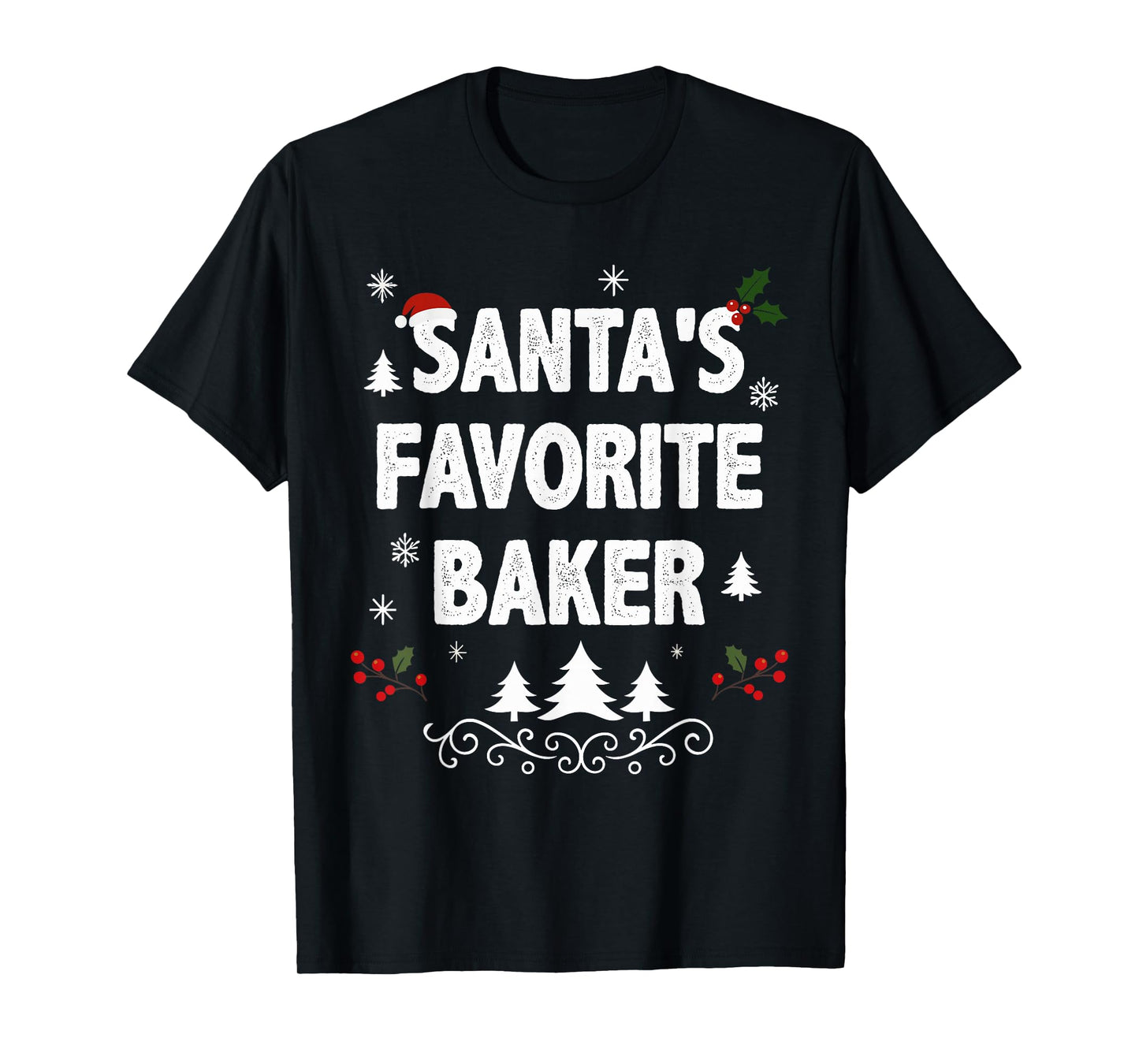 Santa's Favorite Baker Funny Holiday Christmas Pajamas T-Shirt