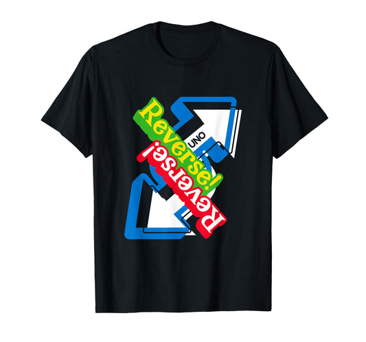UNO - Reverse! T-Shirt