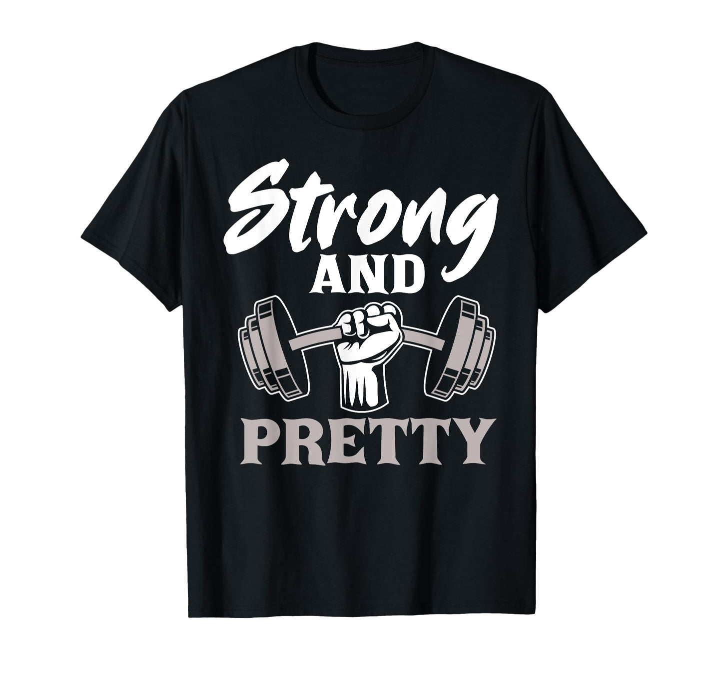 Strong And Pretty Gym Fitness Sport Bodybuilding T-Shirt